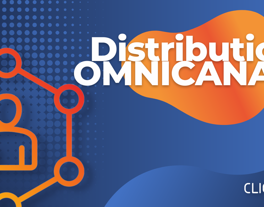 Distribution omnicanal