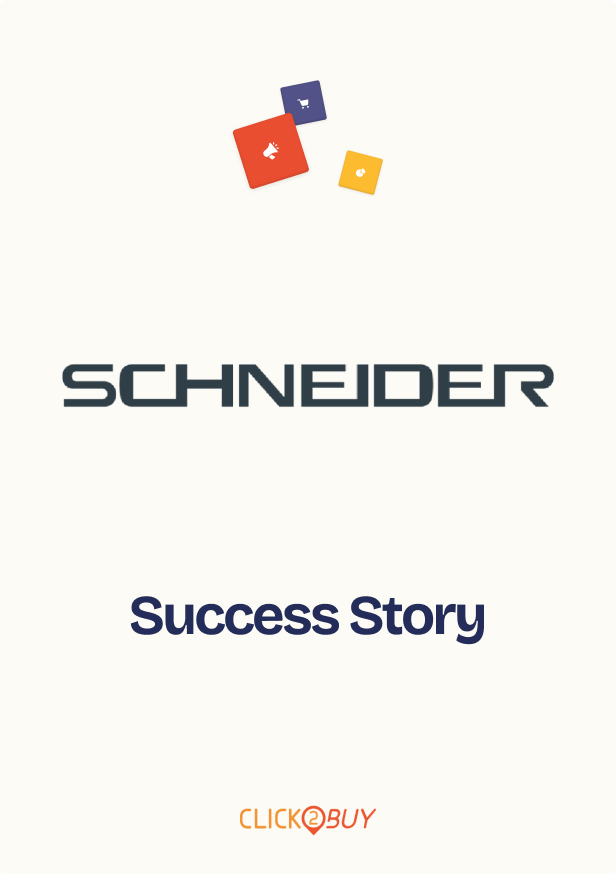 Schneider - Case Study - Click2Buy